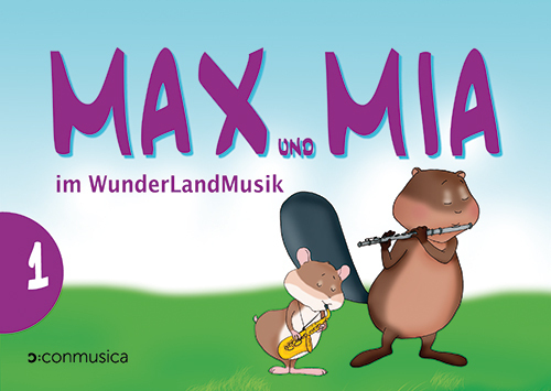 Max und Mia im WunderLandMusik, Band 01