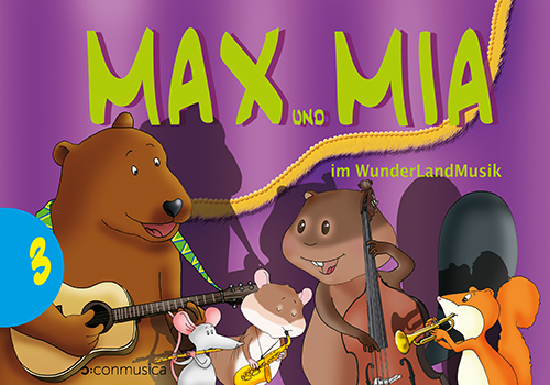 Max und Mia im WunderLandMusik, Band 03